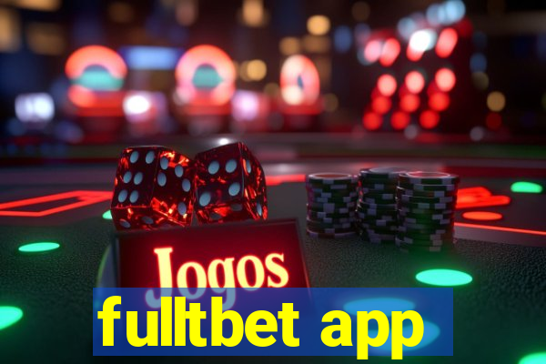 fulltbet app